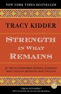 Cover: Strength in What Remains - Random House Inc