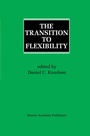 Cover: The Transition to Flexibility - Springer