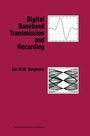 Cover: Digital Baseband Transmission and Recording - Kluwer Academic Publishers