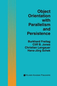 Enlarge image Cover: Object Orientation with Parallelism and Persistence - Springer