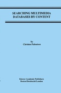 Cover: Searching Multimedia Databases by Content - Springer