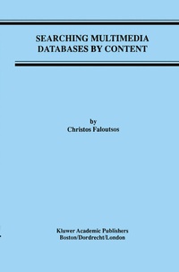 Abbildung von: Searching Multimedia Databases by Content - Springer