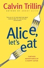 Cover: Alice, Let's Eat - Random House Trade Paperbacks