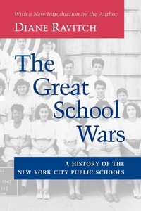 Abbildung von: The Great School Wars - Johns Hopkins University Press