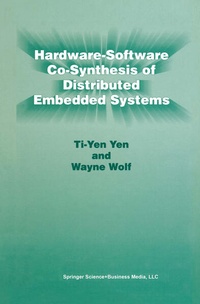 Enlarge image Cover: Hardware-Software Co-Synthesis of Distributed Embedded Systems - Springer