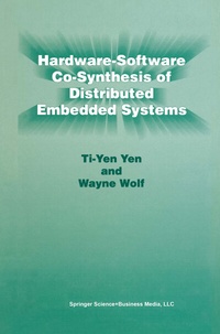 Enlarge image Cover: Hardware-Software Co-Synthesis of Distributed Embedded Systems - Springer