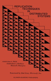 Enlarge image Cover: Replication Techniques in Distributed Systems - Springer