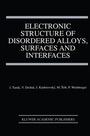 Cover: Electronic Structure of Disordered Alloys, Surfaces and Interfaces - Springer