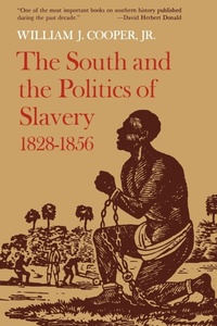 Abbildung von: The South and the Politics of Slavery, 1828-1856 - Louisiana State University Press