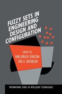 Abbildung von: Fuzzy Sets in Engineering Design and Configuration - Kluwer Academic Publishers