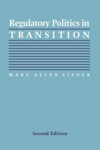 Enlarge image Cover: Regulatory Politics in Transition - Johns Hopkins University Press