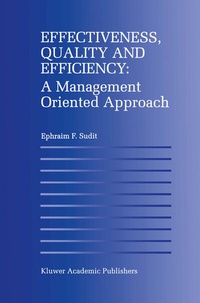 Abbildung von: Effectiveness, Quality and Efficiency: A Management Oriented Approach - Springer