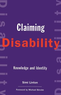 Enlarge image Cover: Claiming Disability - New York University Press