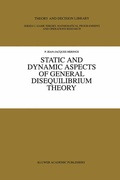 Cover: Static and Dynamic Aspects of General Disequilibrium Theory - Springer
