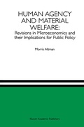 Bild: Human Agency and Material Welfare: Revisions in Microeconomics and their Implications for Public Policy - Springer