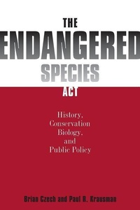 Abbildung von: The Endangered Species Act - Johns Hopkins University Press