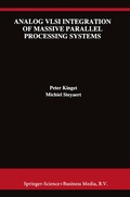Cover: Analog VLSI Integration of Massive Parallel Signal Processing Systems - Kluwer Academic Publishers