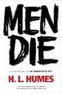 Cover: Men Die - Random House Trade Paperbacks