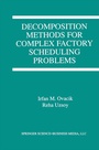 Cover: Decomposition Methods for Complex Factory Scheduling Problems - Springer