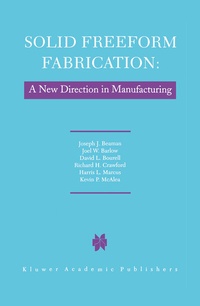 Abbildung von: Solid Freeform Fabrication: A New Direction in Manufacturing - Springer