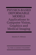 Cover: Physics-Based Deformable Models - Kluwer Academic Publishers