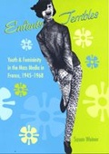 Cover: Enfants Terribles - Johns Hopkins University Press
