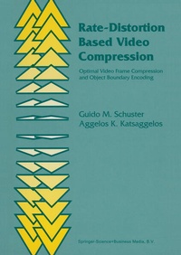 Enlarge image Cover: Rate-Distortion Based Video Compression - Kluwer Academic Publishers