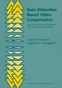 Cover: Rate-Distortion Based Video Compression - Springer
