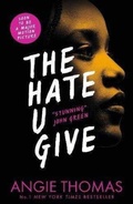 Cover: The Hate U Give - Walker Books Ltd