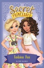 Cover: Secret Princesses: Fashion Fun - Orchard Books