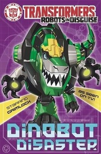 Enlarge image Cover: Transformers: Dinobot Disaster - Orchard Books