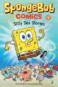 Cover: SpongeBob Comics: Book 1: Silly Sea Stories - Amulet Books