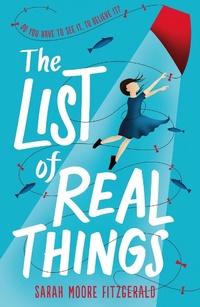 Enlarge image Cover: The List of Real Things - Orion Children's Books