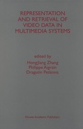 Cover: Representation and Retrieval of Video Data in Multimedia Systems - Kluwer Academic Publishers