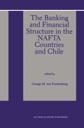 Cover: The Banking and Financial Structure in the Nafta Countries and Chile - Springer