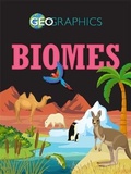 Cover: Geographics: Biomes - Franklin Watts Ltd