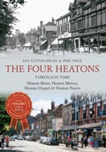 Cover: The Four Heatons Through Time - Amberley Publishing