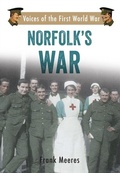 Cover: Norfolk's War - Amberley Publishing