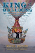 Cover: King of All Balloons - Amberley Publishing