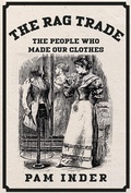 Cover: The Rag Trade - Amberley Publishing