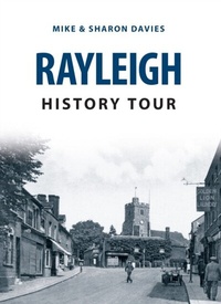 Enlarge image Cover: Rayleigh History Tour - Amberley Publishing