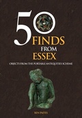 Cover: 50 Finds From Essex - Amberley Publishing
