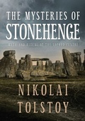 Cover: The Mysteries of Stonehenge - Amberley Publishing