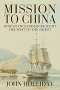 Cover: Mission to China - Amberley Publishing
