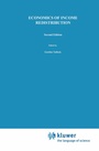 Cover: Economics of Income Redistribution - Kluwer Academic Publishers