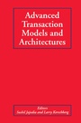 Cover: Advanced Transaction Models and Architectures - Springer