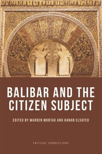 Bild vergrößern Bild: Balibar and the Citizen Subject - Edinburgh University Press