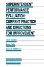 Cover: Superintendent Performance Evaluation: Current Practice and Directions for Improvement - Springer