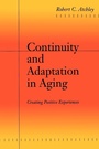 Cover: Continuity and Adaptation in Aging - Johns Hopkins University Press