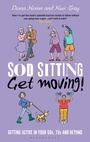 Cover: Sod Sitting, Get Moving! - Green Tree